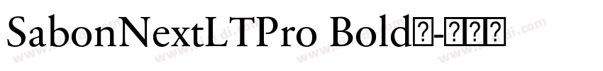 SabonNextLTPro Bold◆字体转换 SabonNextLTPro Bold◆字体转换